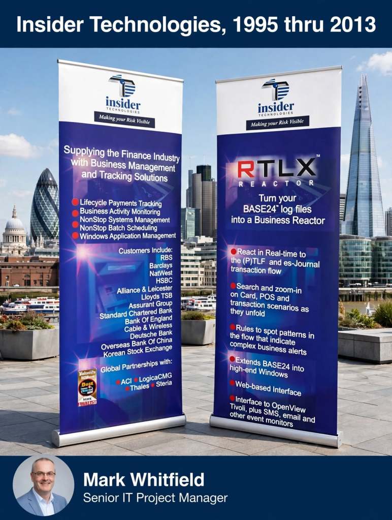 Mark Whitfield Senior IT Project Manager BASE24, RTLX product focus