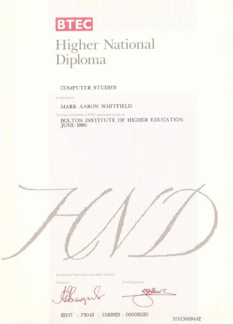 1990, BTEC HND in Computer Studies from Bolton Institute of Higher Education, BIHE