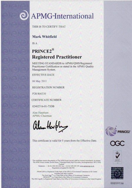 Mark Whitfield, May 2011 – Registered PRINCE2 Practitioner with ILX