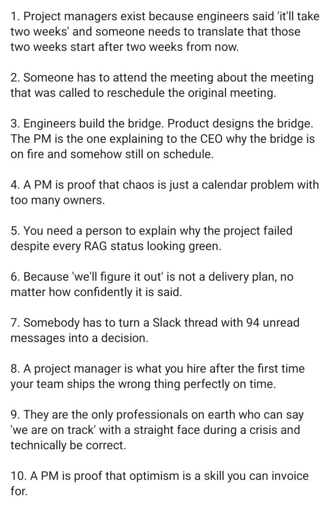 Why Do Project Managers Exist