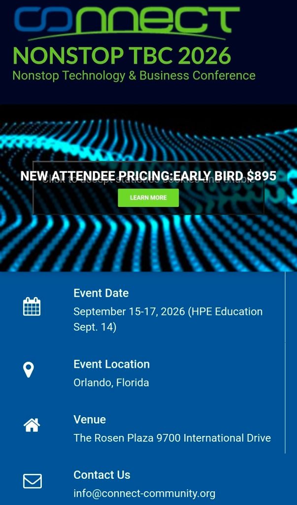 The HPE NonStop Technology & Business Conference (Nonstop TBC 2026)—hosted by Connect Worldwide—will take place from September 14 to September 17, 2026, at The Rosen Plaza in Orlando, Florida