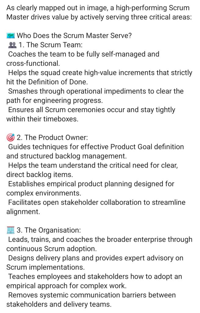 Agile Scrum Master drives value by serving three critical areas